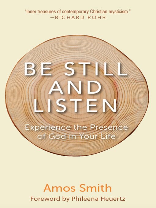 Title details for Be Still and Listen by Amos Smith - Available